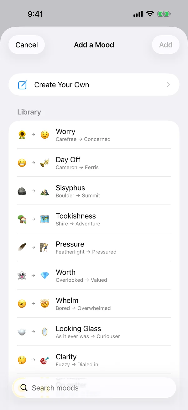 Add a Mood screen with a library of moods and a Create Your Own option